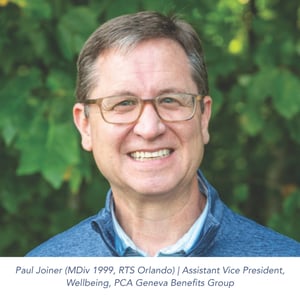 Paul Joiner (MDiv 1999, RTS Orlando)  Assistant Vice President, Wellbeing, PCA Geneva Benefits Group